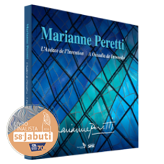 MARIANNE PERETTI <br>A ousadia da invenção